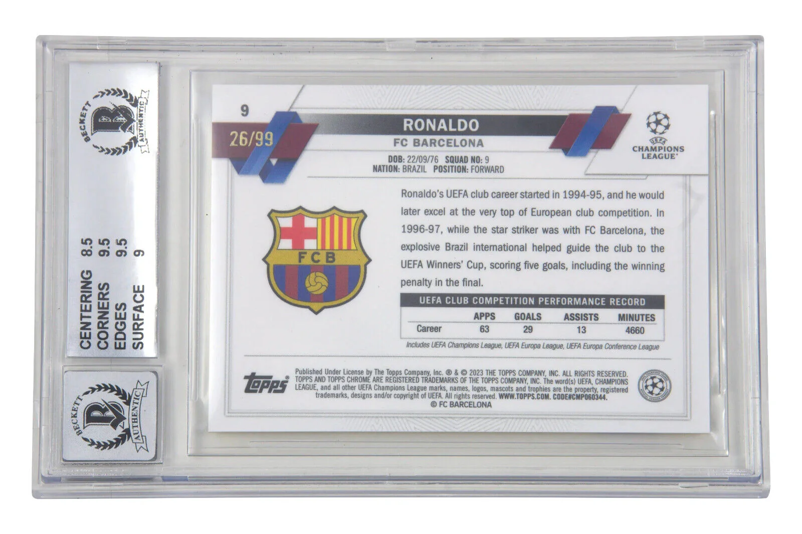 Ronaldo Nazario Signed 2022-23 Topps Chrome Sapphire /99 – BGS 9 Autograph 10 - Image 2